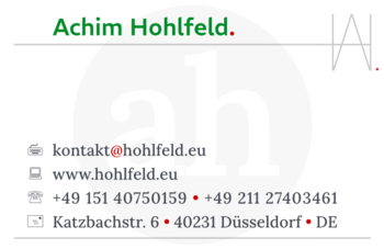 Achim Hohlfeld · Katzbachstraße 6 · 40231 Düsseldorf · Bundesrepublik Deutschland · kontakt@hohlfeld.eu